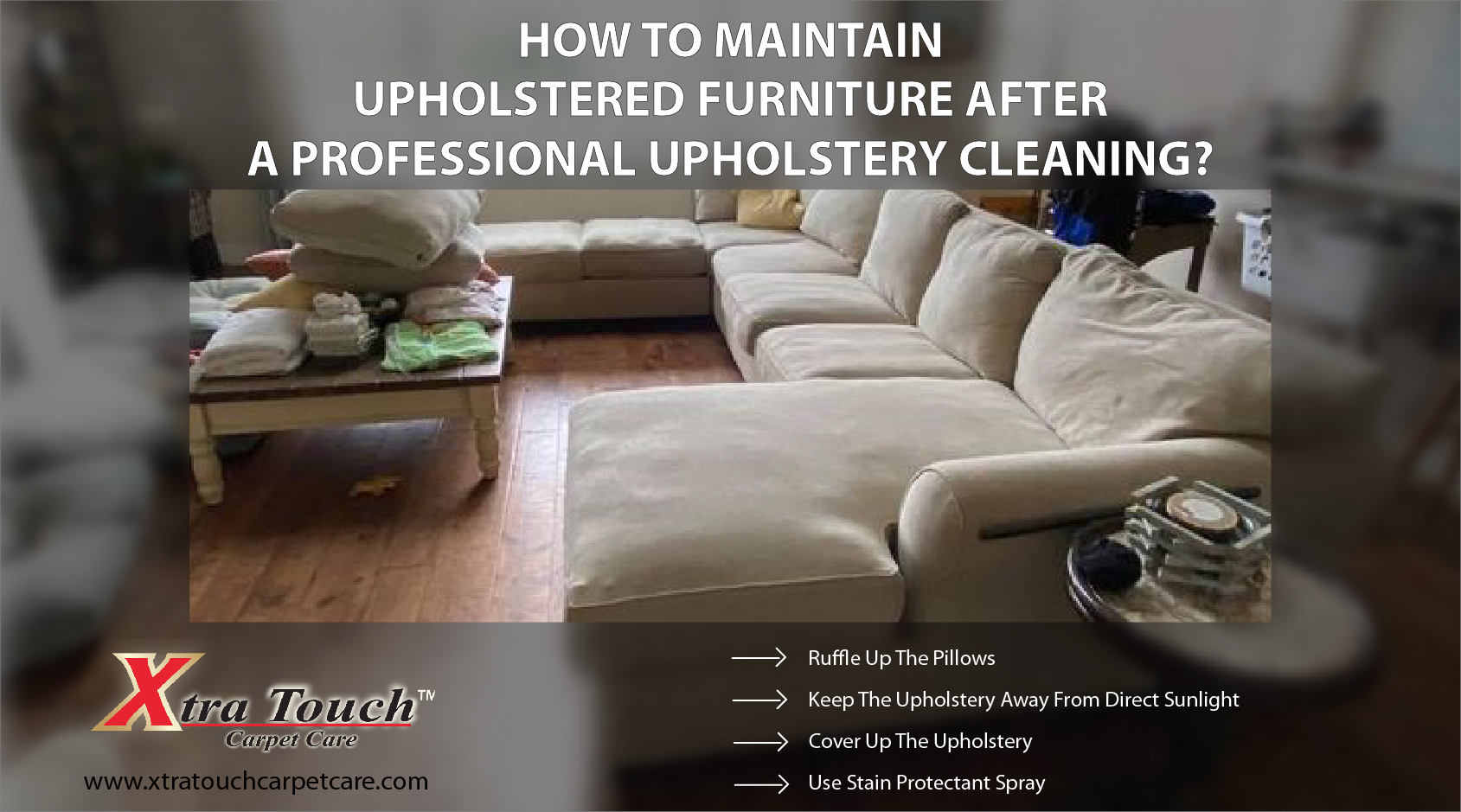 Maintain Furniture After Professional Upholstery Cleaning