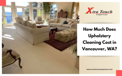 How Much Does Upholstery Cleaning Cost in Vancouver, WA?
